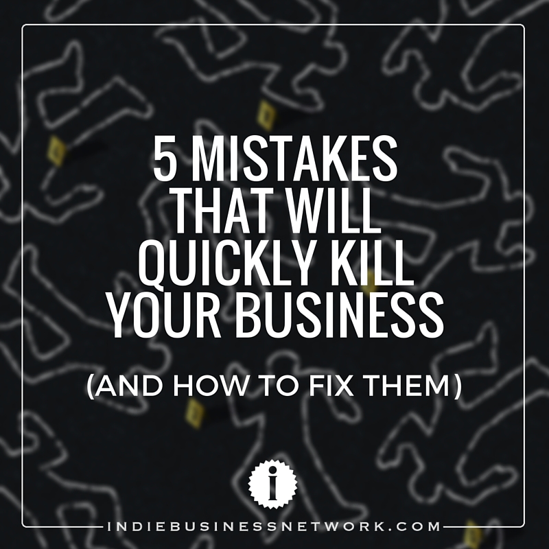 5 Fatal Mistakes