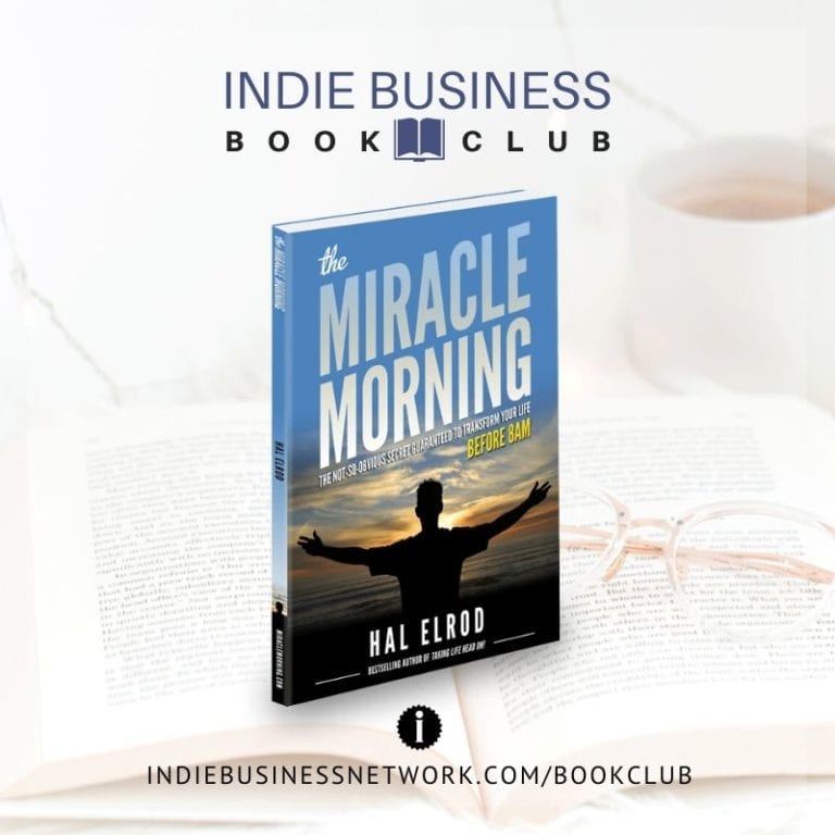 January 2021 Indie Business Book Club: The Miracle Morning ...