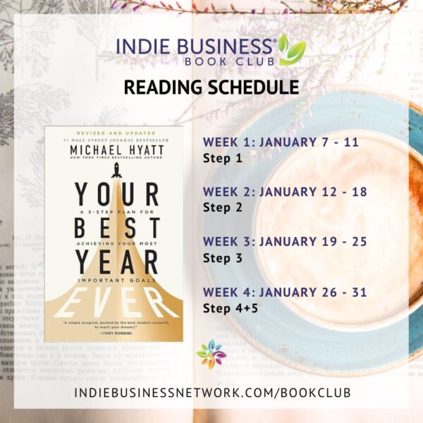 January 2025 Indie Business Book Club Your Best Year Ever A 5Step